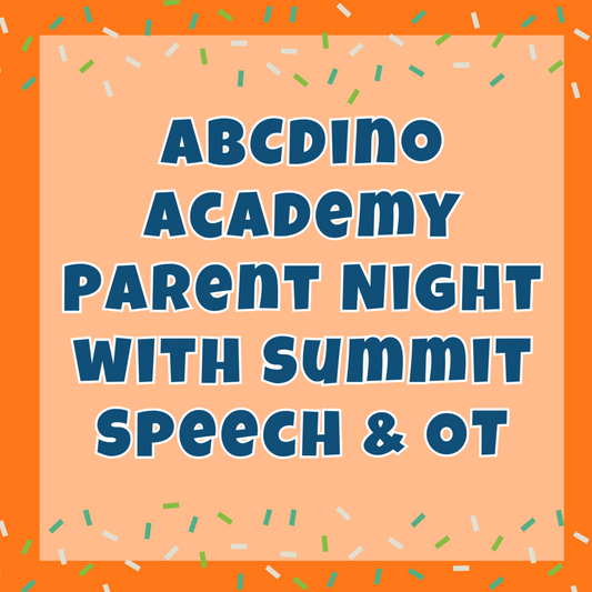 ABCDino Parent Night with Summit Speech & OT - Ellensburg