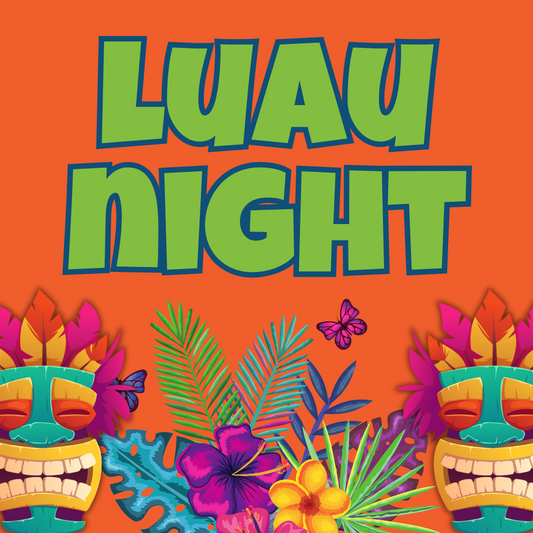 8/24 - Luau Dino Night - West Richland Center - 5pm-9pm