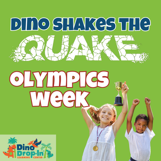 Dino Shakes the Quake Week 11 August 19-23: Olympics Week