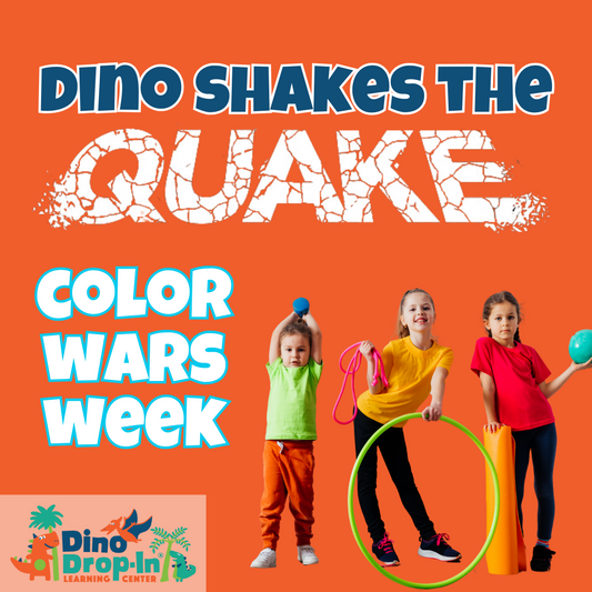 Dino Shakes the Quake Week 4 July 1-5: Color Wars Week