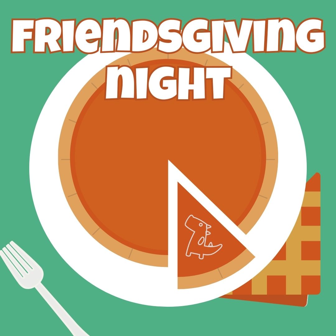 11/15 - Friendsgiving - Kennewick