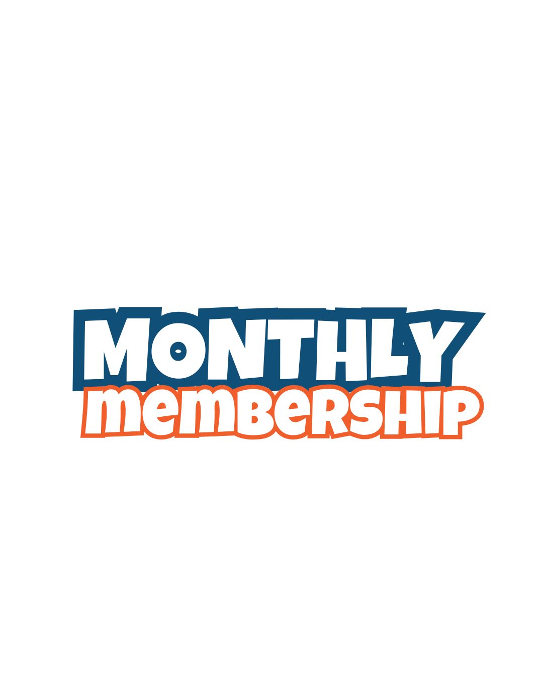 Monthly Membership